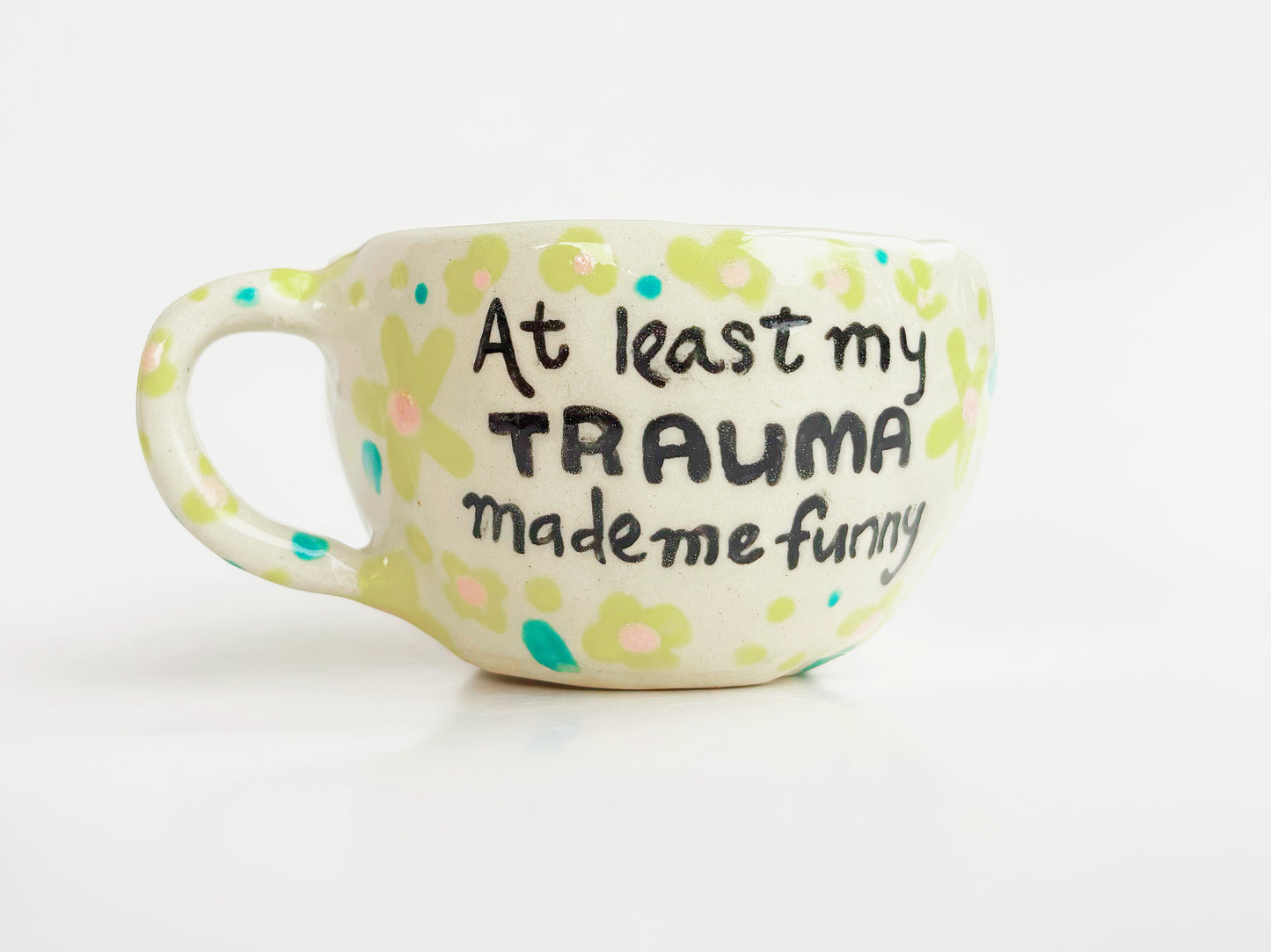 At Least My Trauma Made Me Funny Yellow Floral Espresso Mug